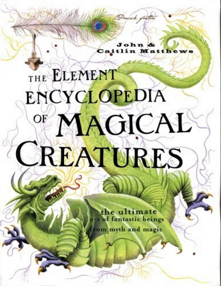 Фото: Обложка книги "The Element Encyclopedia of Magical Creatures"